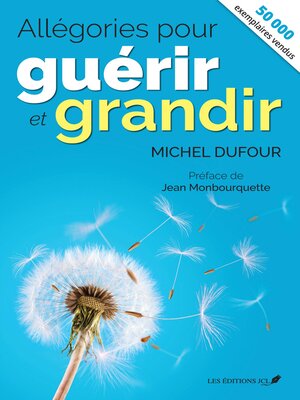 cover image of Allégories pour guérir et grandir (nouvelle édition)